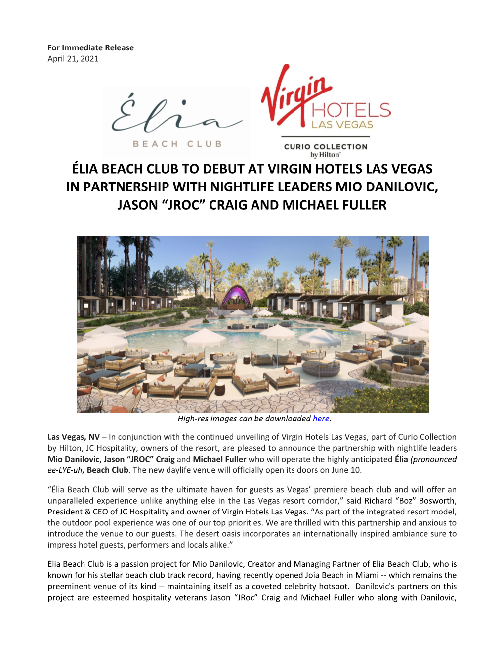 Élia Beach Club to Debut at Virgin Hotels Las Vegas in Partnership with Nightlife Leaders Mio Danilovic, Jason “Jroc” Craig and Michael Fuller