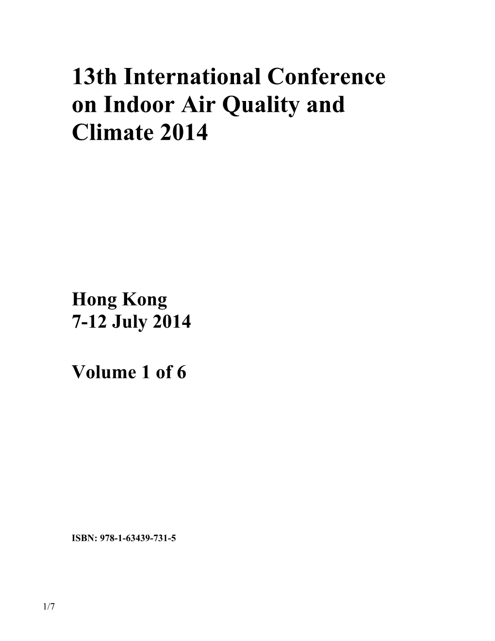 13Th International Conference on Indoor Air Quality and Climate 2014