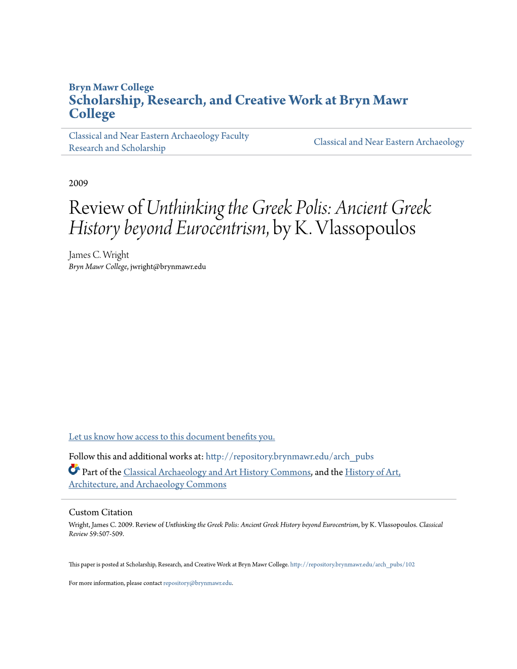 Review of Unthinking the Greek Polis: Ancient Greek History Beyond Eurocentrism, by K