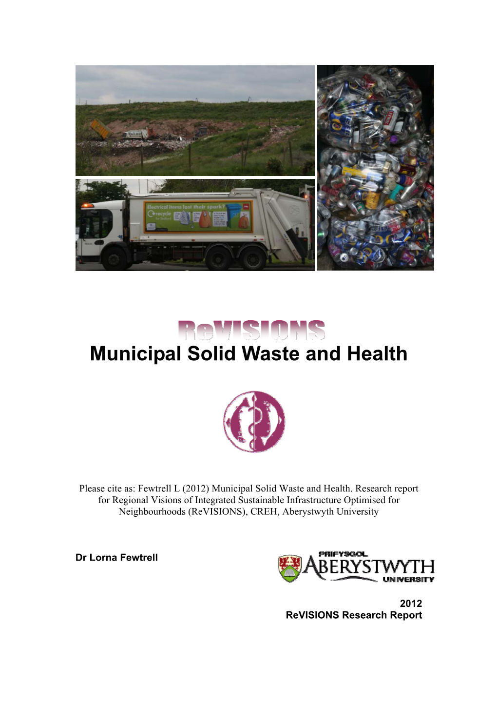 Municipal Solid Waste and Health