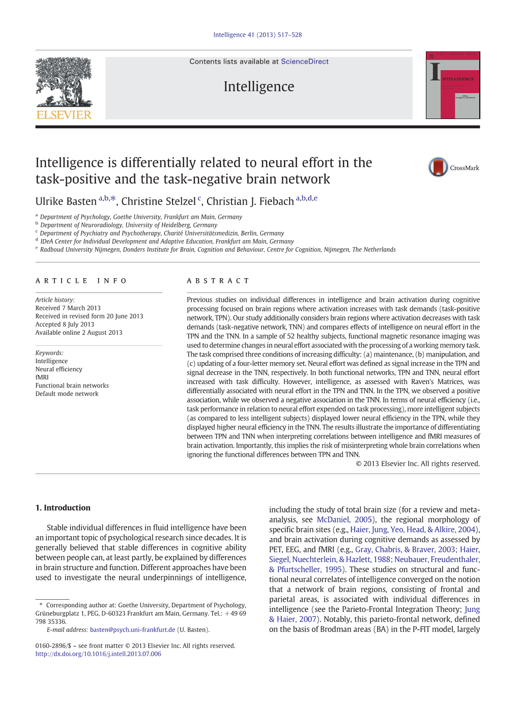 Intelligence Is Differentially Related to Neural Effort in the Task-Positive and the Task-Negative Brain Network