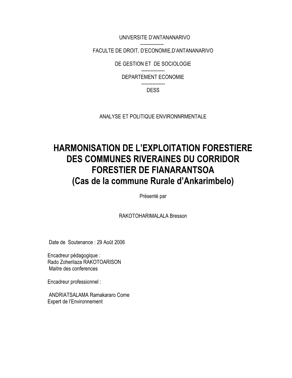 Harmonisation De L'exploitation Forestiere