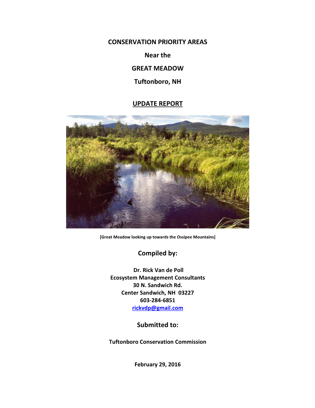 CONSERVATION PRIORITY AREAS Near the GREAT MEADOW Tuftonboro, NH UPDATE REPORT