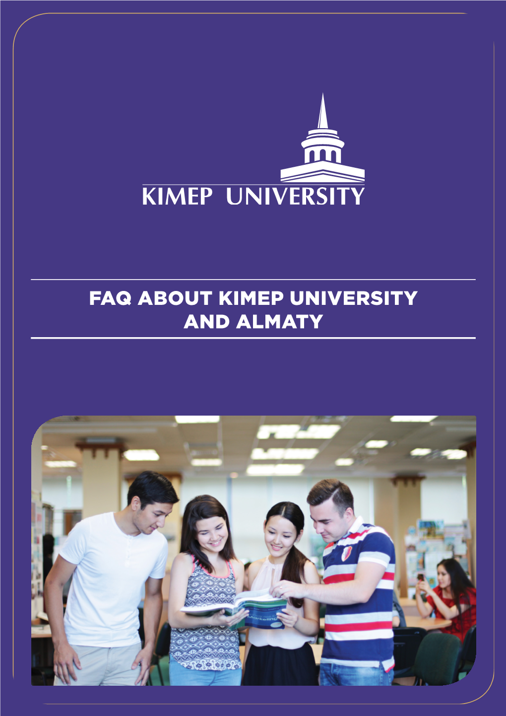 Faq About Kimep University and Almaty Application Process