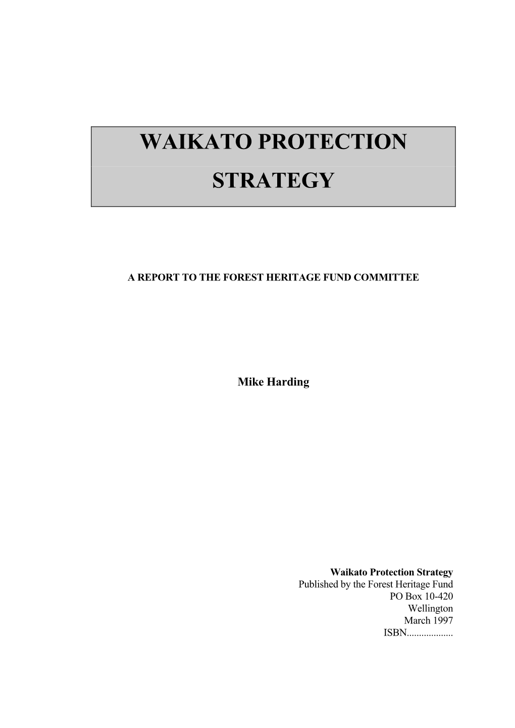 Waikato Protection Strategy