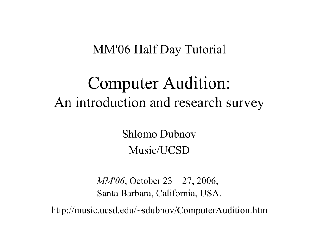 Computer Audition: an Introduction and Research Survey