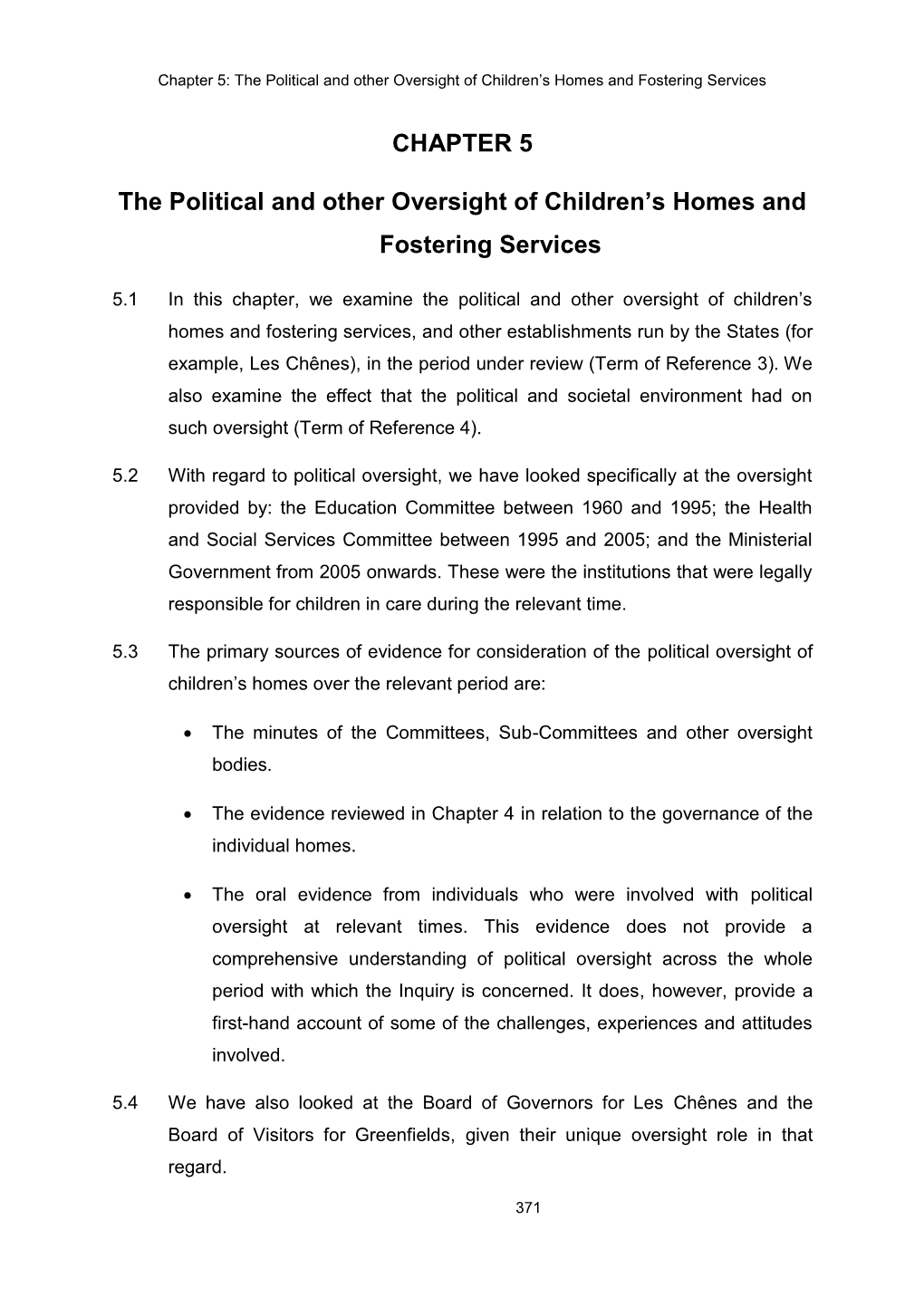 Chapter 5: the Political and Other Oversight of Children’S Homes and Fostering Services