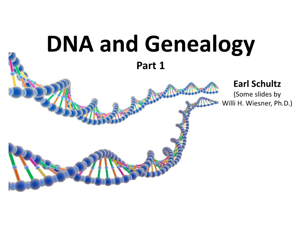 Using DNA in Genealogy