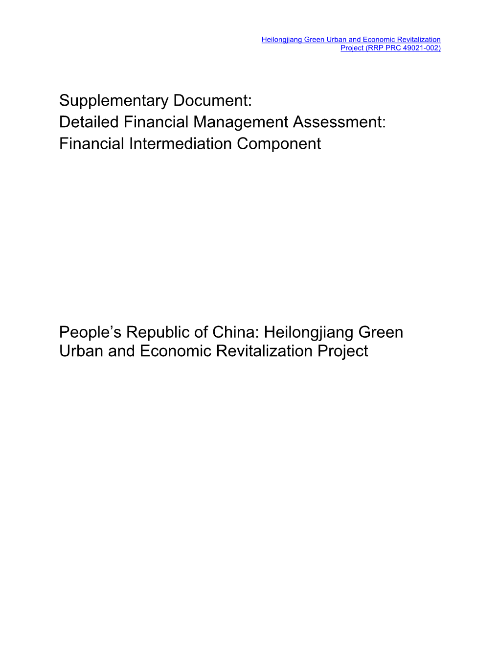 Supplementary Document: Detailed Financial Management Assessment: Financial Intermediation Component