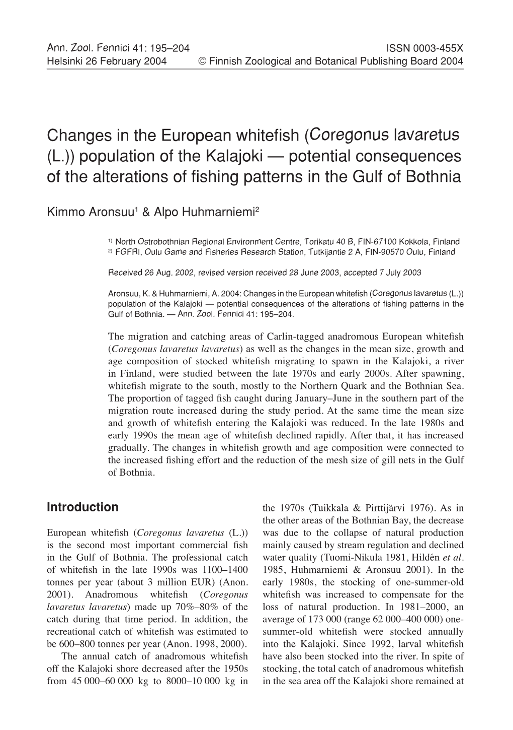 Changes in the European Whitefish ( Coregonus Lavaretus (L.))