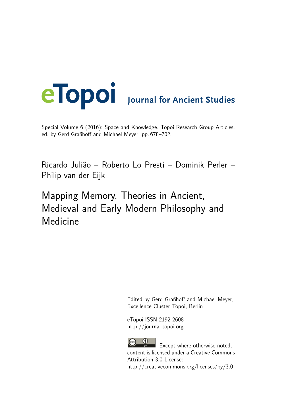 Mapping Memory. Theories in Ancient, Medieval and Early Modern Philosophy and Medicine