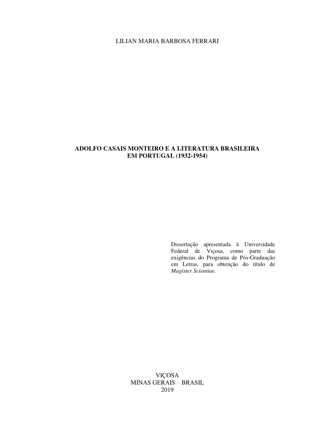 Adolfo Casais Monteiro E a Literatura Brasileira Em Portugal (1932-1954)