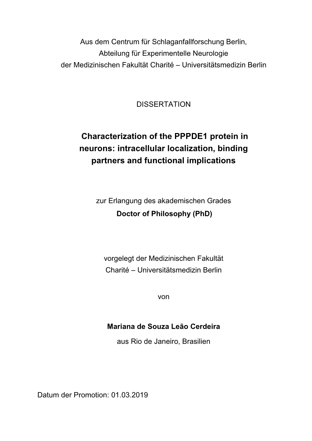 Characterization of the PPPDE1 Protein in Neurons: Intracellular Localization, Binding Partners and Functional Implications