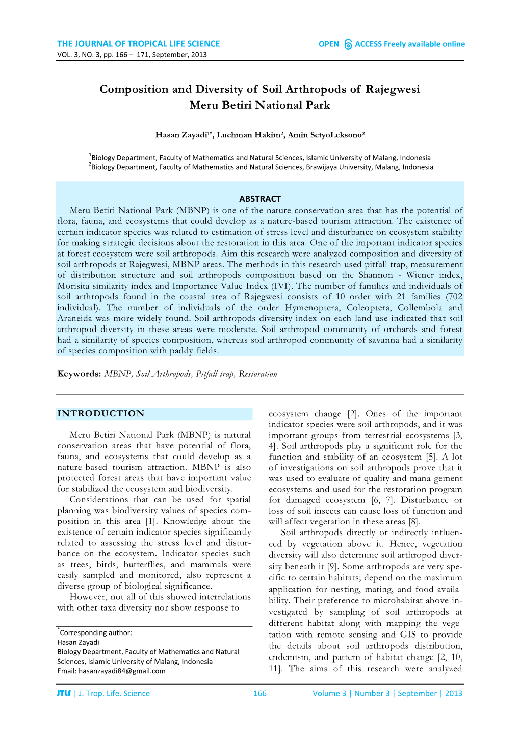 Composition and Diversity of Soil Arthropods of Rajegwesi Meru Betiri National Park