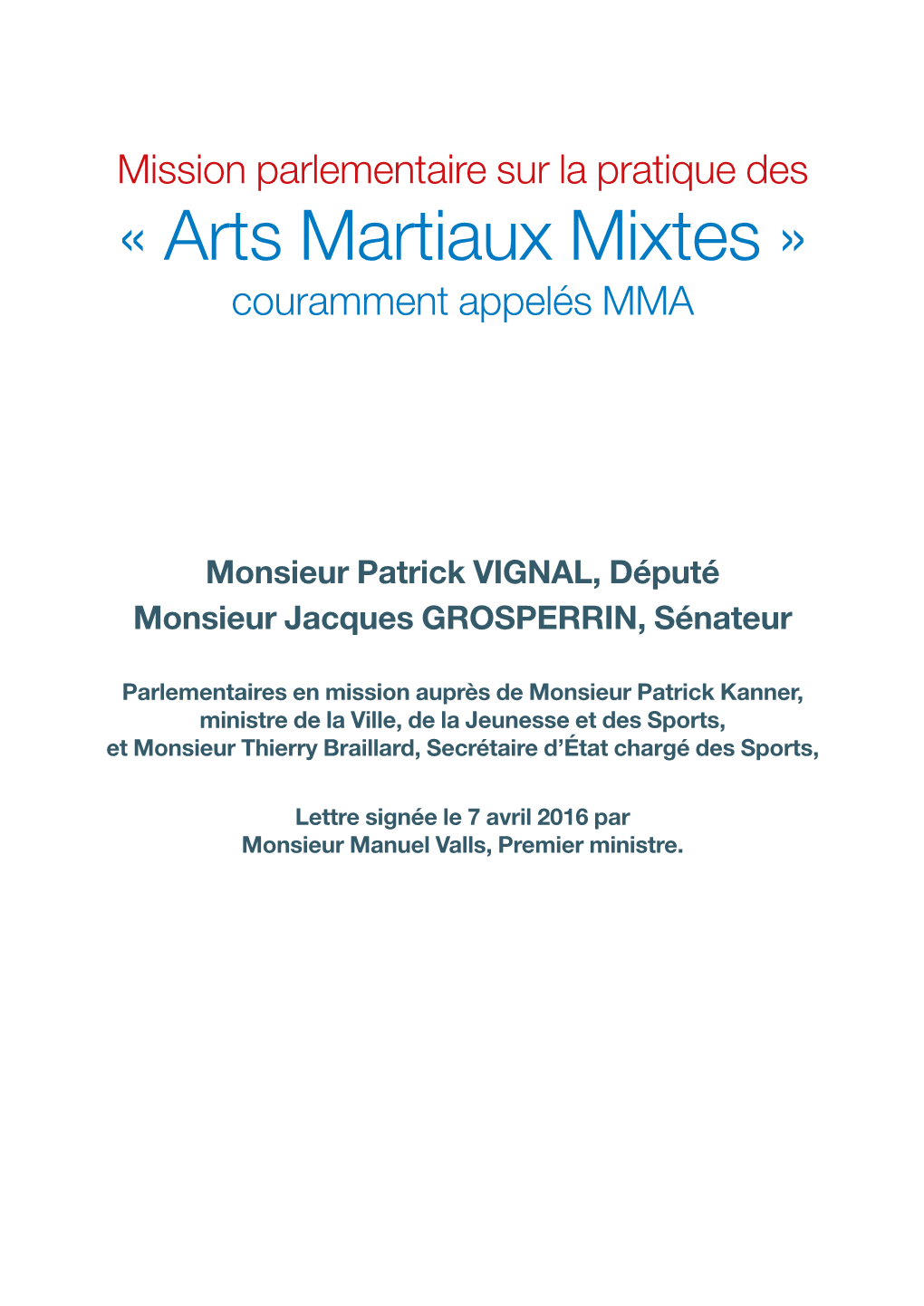 « Arts Martiaux Mixtes » Couramment Appelés MMA