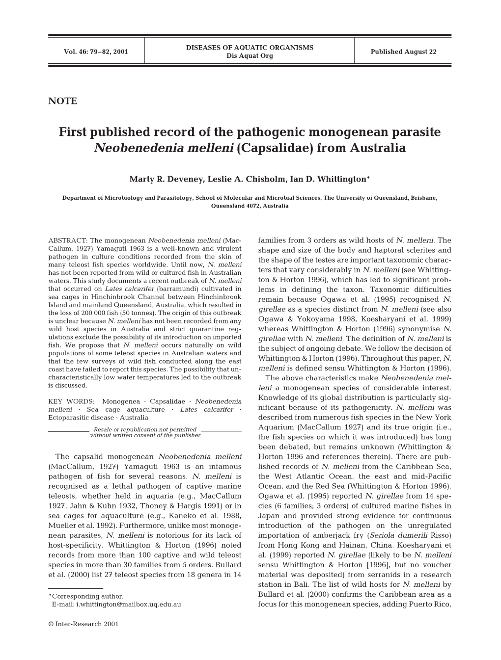 First Published Record of the Pathogenic Monogenean Parasite Neobenedenia Melleni (Capsalidae) from Australia