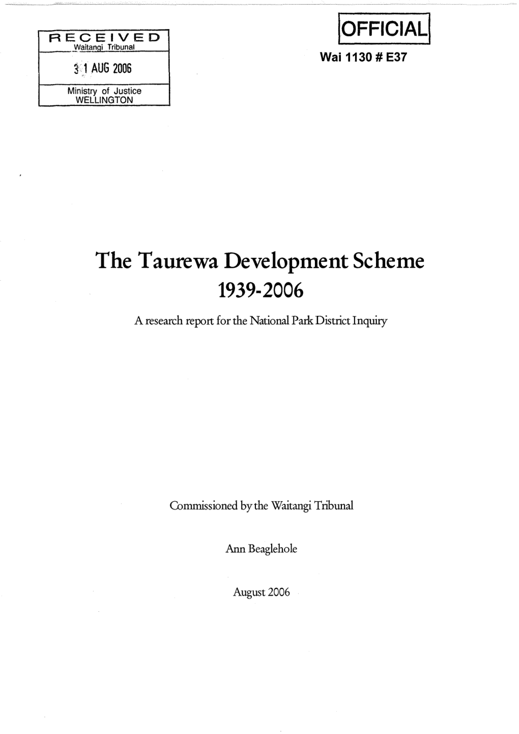 The Taurewa Development Scheme 1939-2006