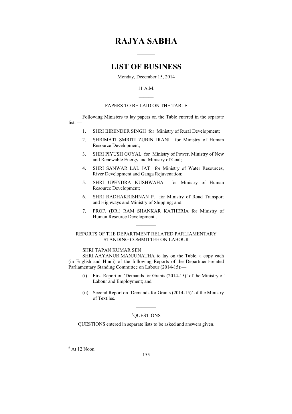 RAJYA SABHA —— LIST of BUSINESS Monday, December 15, 2014