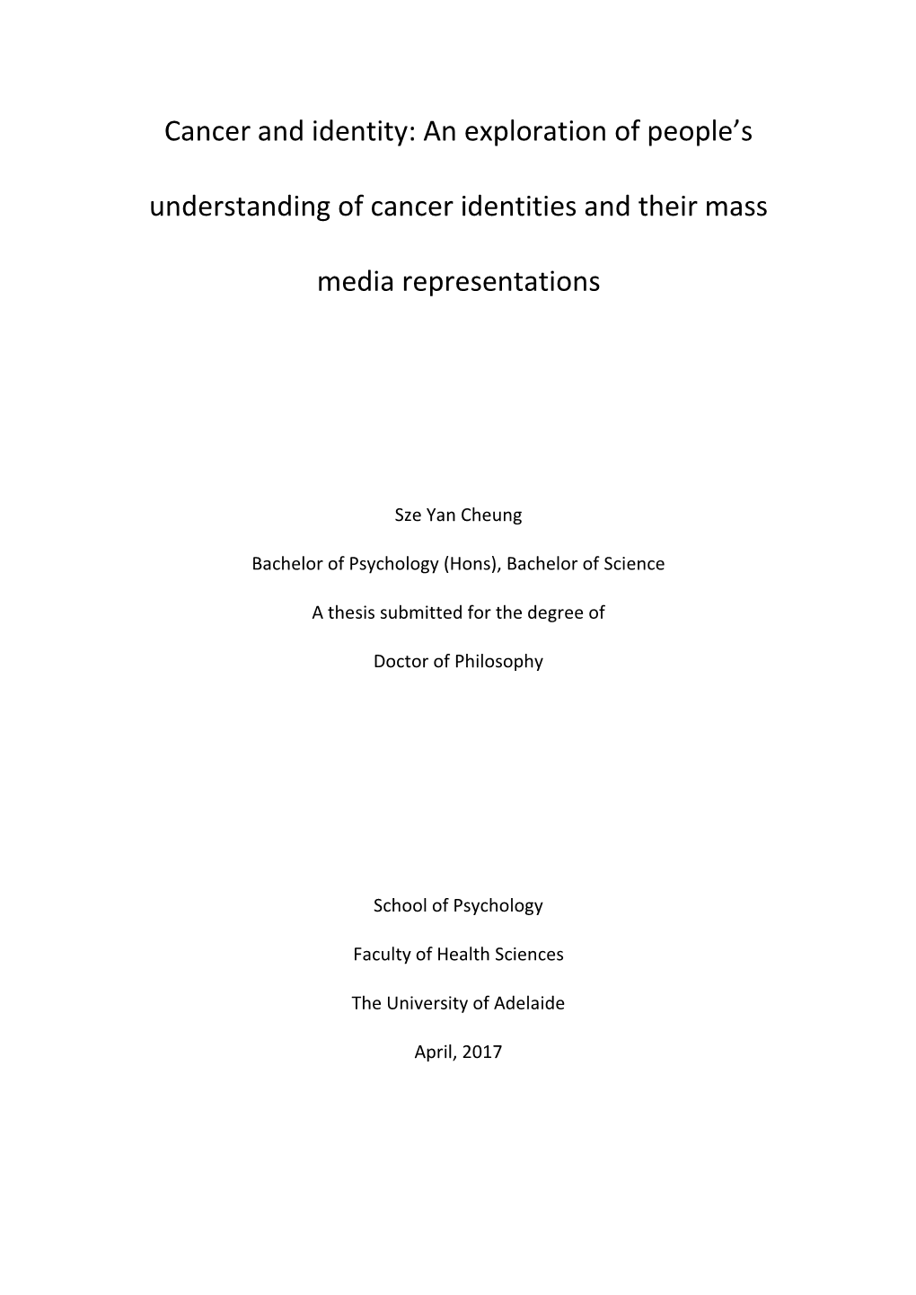 Cancer and Identity: an Exploration of People’S Understanding of Cancer Identities and Their Mass