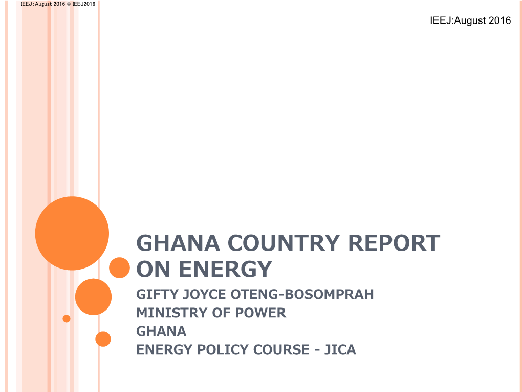 Ghana Country Report with Focus on the Energy