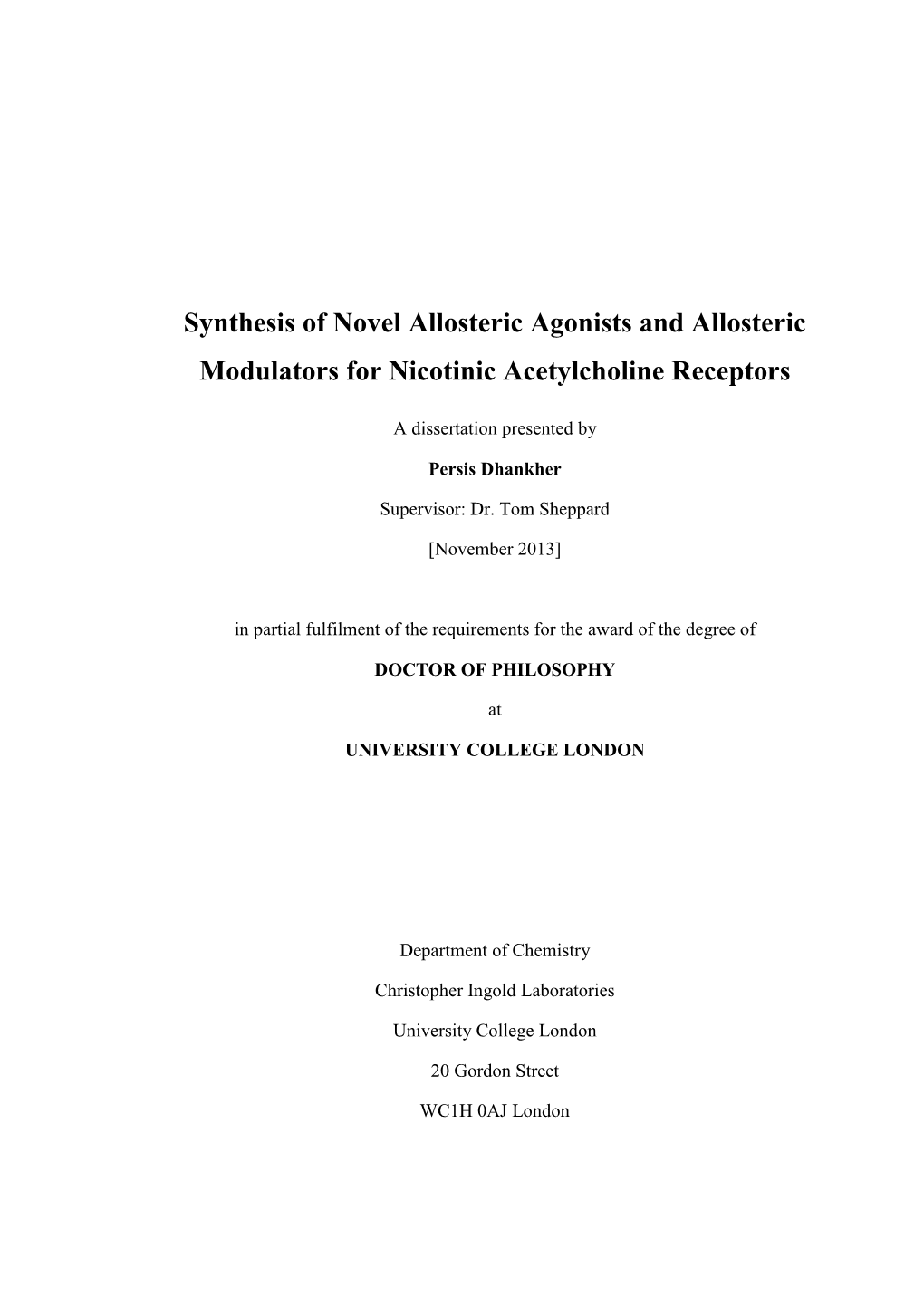 Synthesis of Novel Allosteric Agonists and Allosteric Modulators for Nicotinic Acetylcholine Receptors