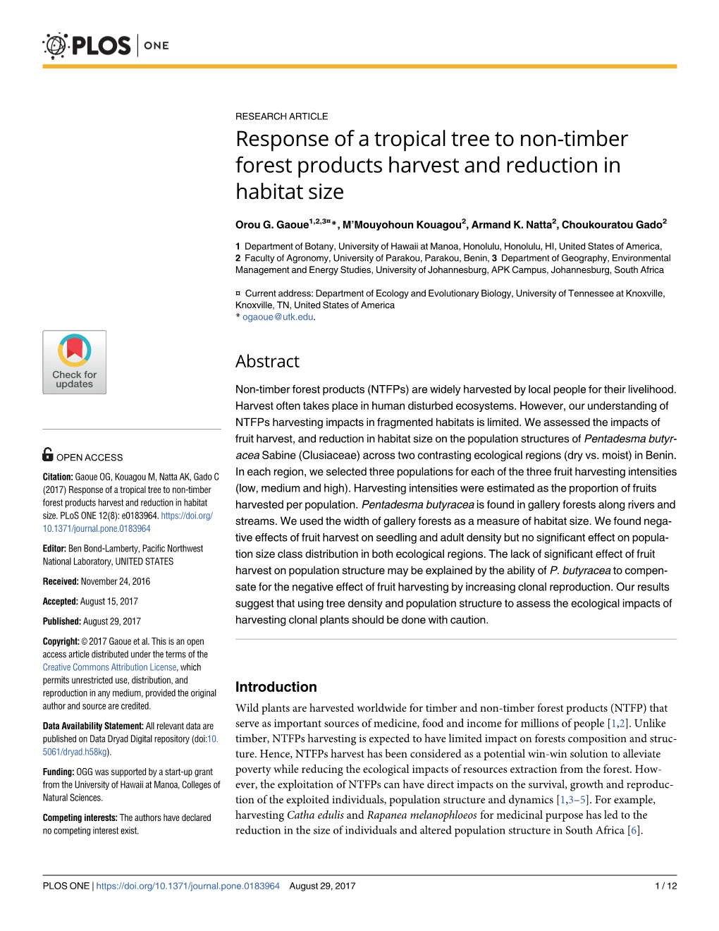 Response of a Tropical Tree to Non-Timber Forest Products Harvest and Reduction in Habitat Size