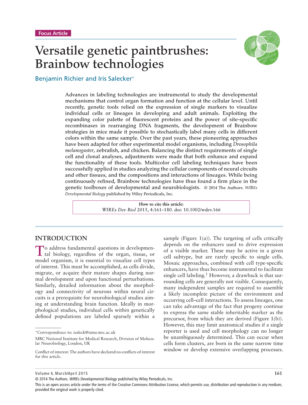 Brainbow Technologies Benjamin Richier and Iris Salecker∗