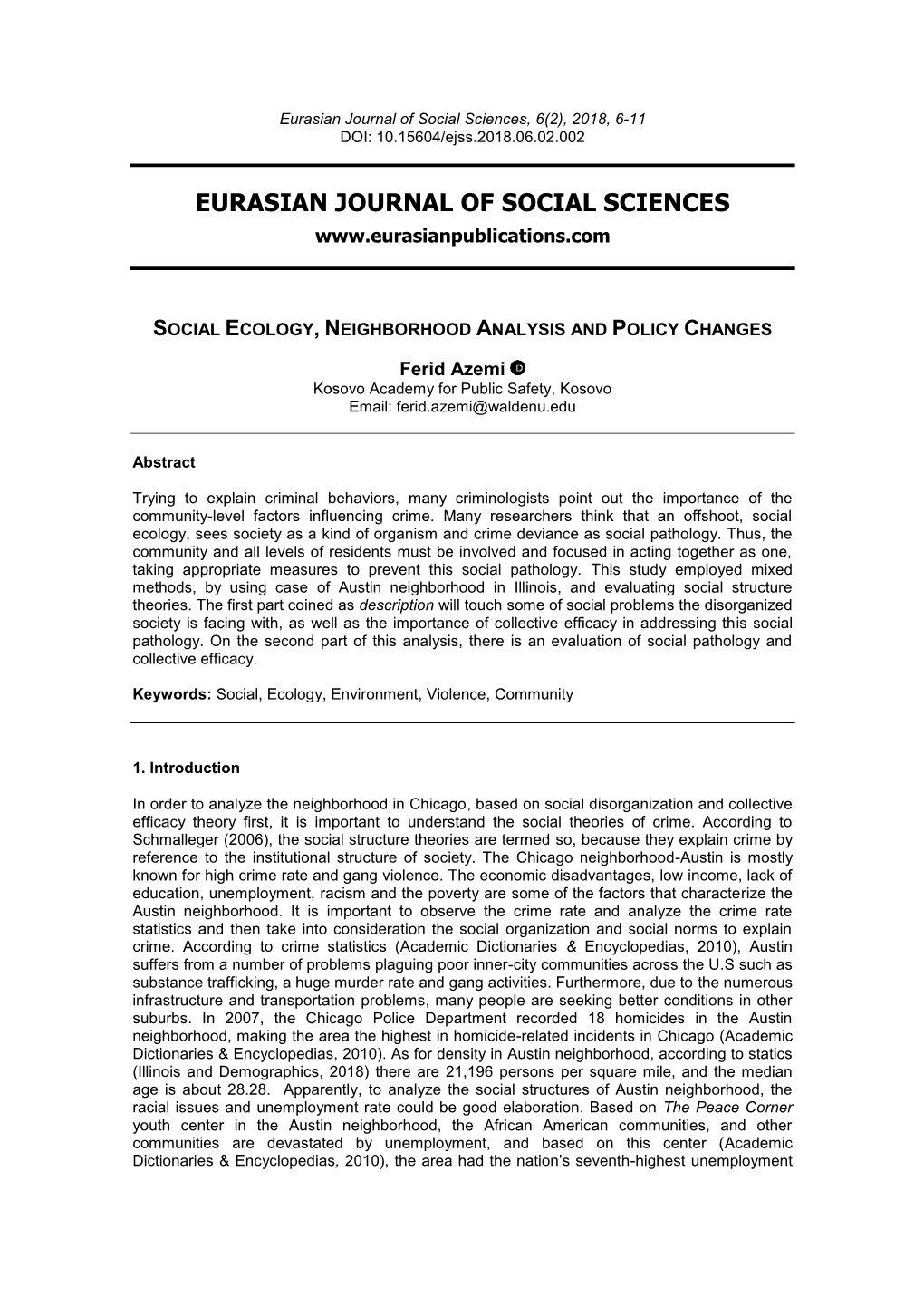 Eurasian Journal of Social Sciences, 6(2), 2018, 6-11 DOI: 10.15604/Ejss.2018.06.02.002