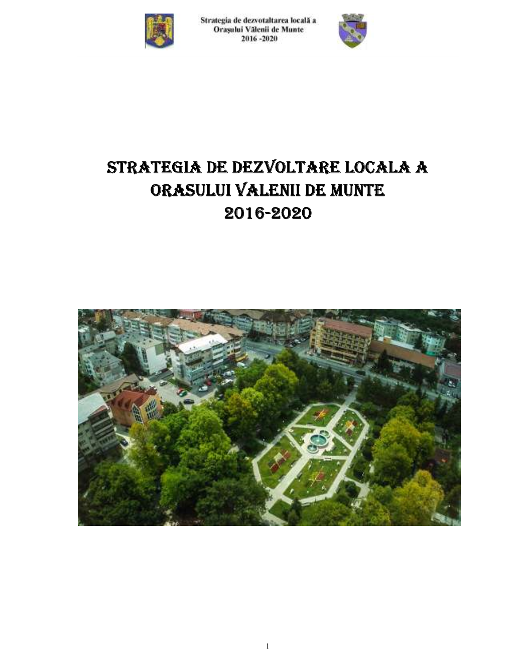 Strategia De Dezvoltare Locala a Orasului Valenii De Munte