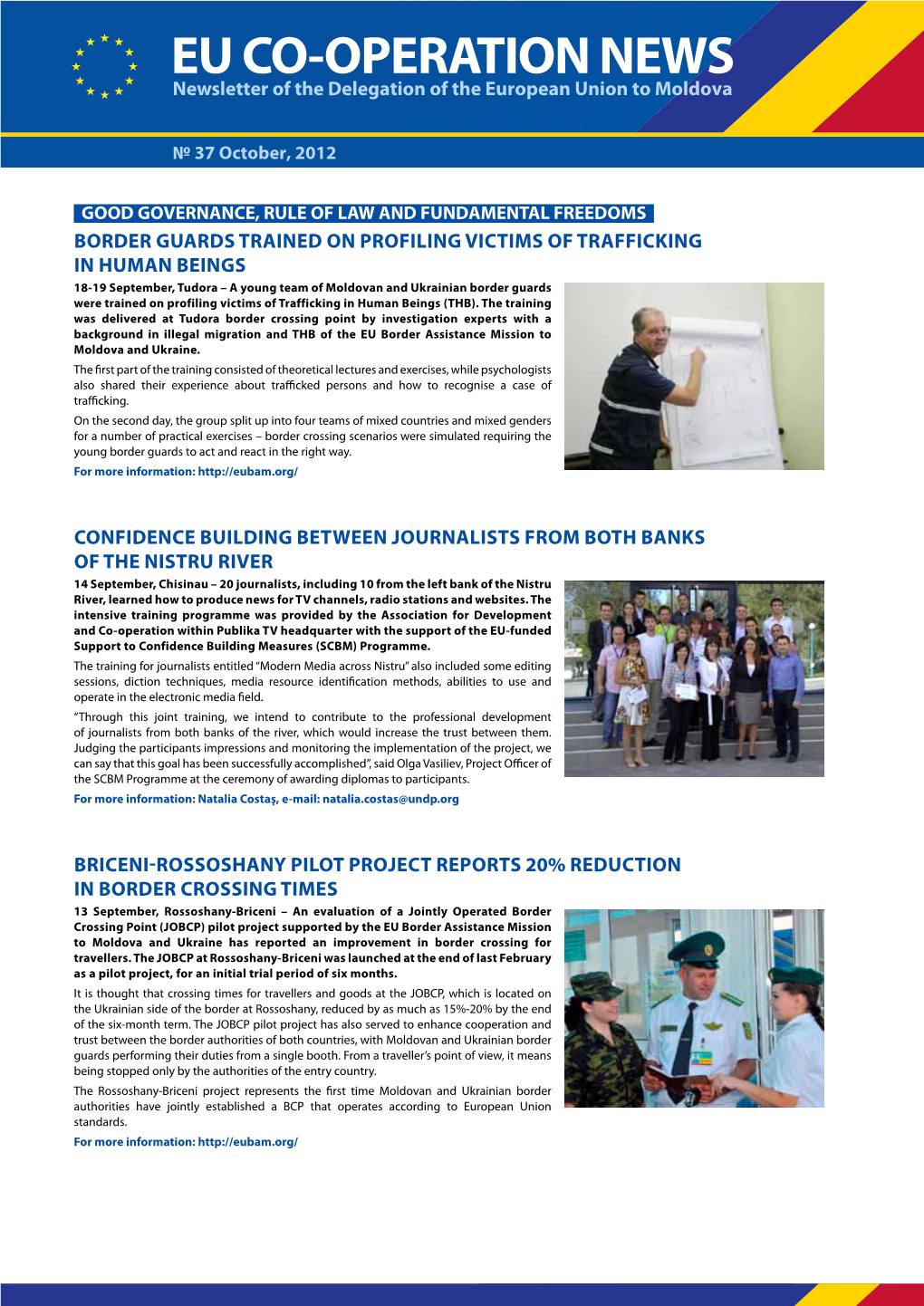 EU CO-OPERATION NEWS Newsletter of the Delegation of the European Union to Moldova
