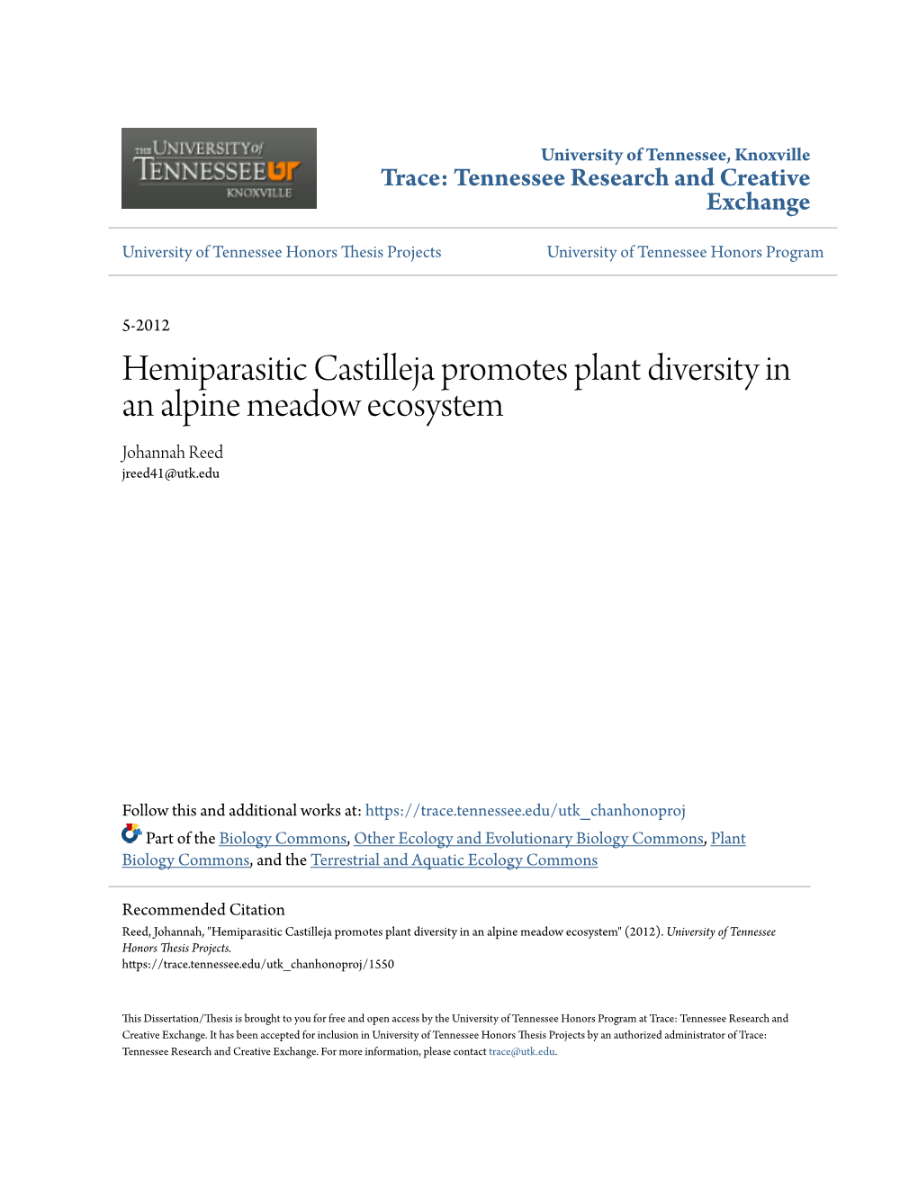 Hemiparasitic Castilleja Promotes Plant Diversity in an Alpine Meadow Ecosystem Johannah Reed Jreed41@Utk.Edu