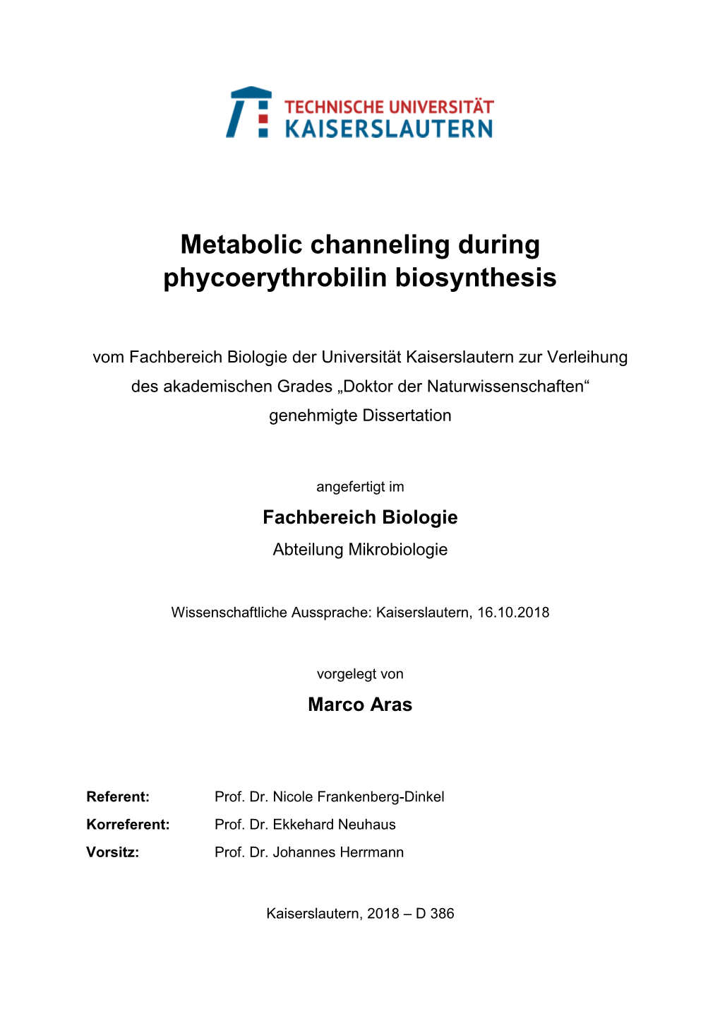 Metabolic Channeling During Phycoerythrobilin Biosynthesis