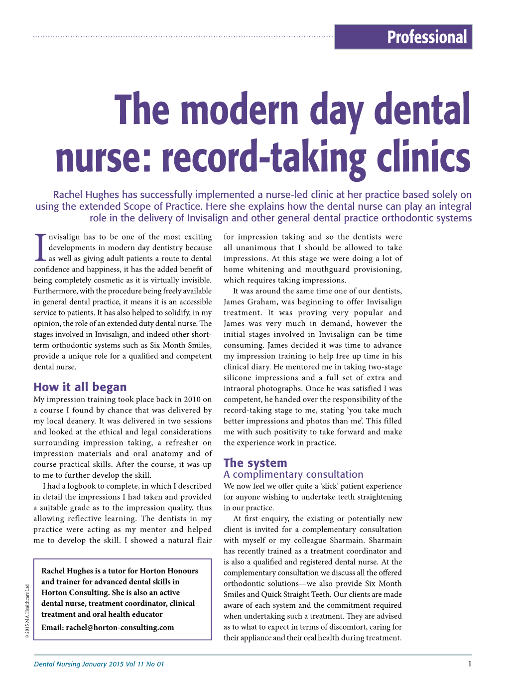 The Modern Day Dental Nurse: Record-Taking Clinics