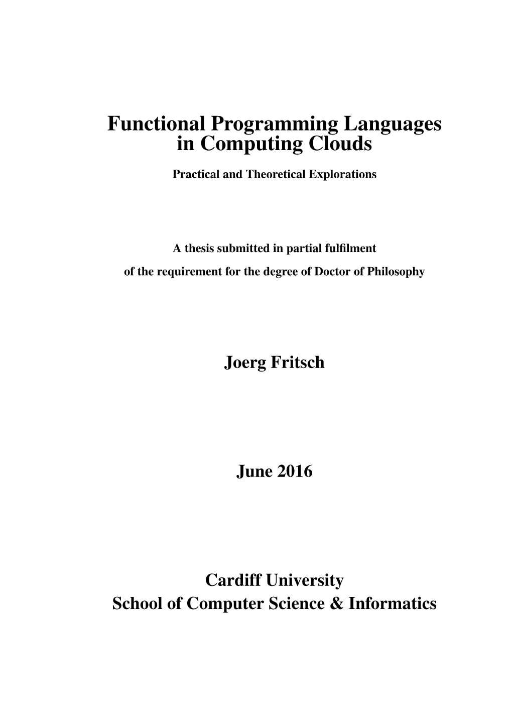 Functional Programming Languages in Computing Clouds