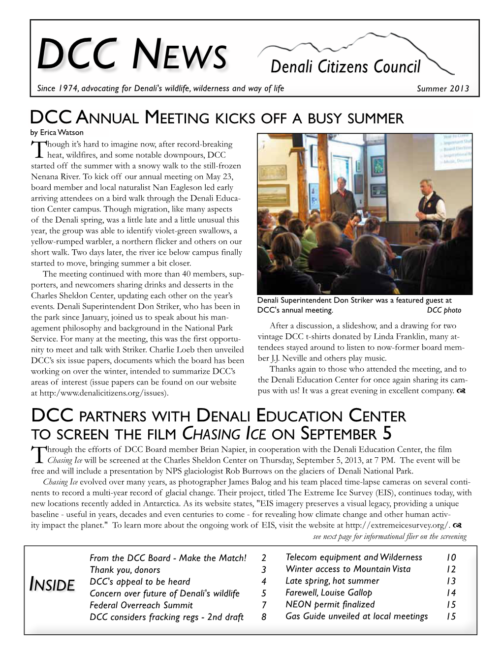 DCC News Denali Citizens Council Since 1974, Advocating for Denali's Wildlife, Wilderness and Way of Life Summer 2013
