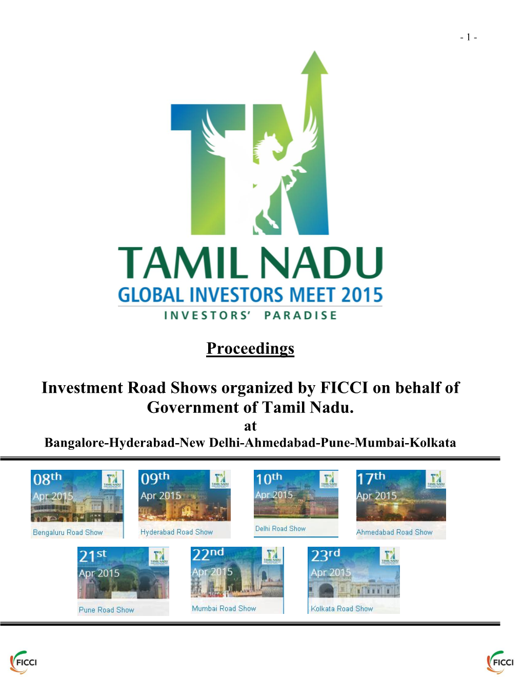 Proceedings Investment Road Shows Organized by FICCI on Behalf of Government of Tamil Nadu