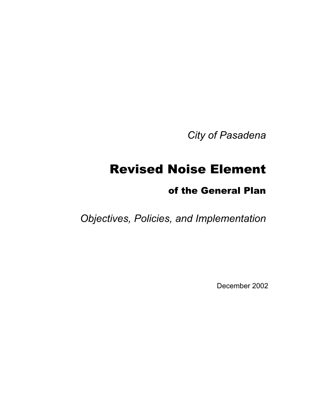 Pasadena Noise Element