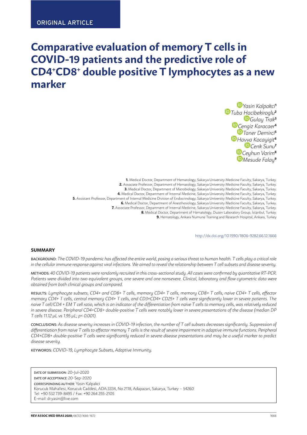 Comparative Evaluation of Memory T Cells in COVID-19 Patients and the Predictive Role of CD4+CD8+ Double Positive T Lymphocytes As a New Marker