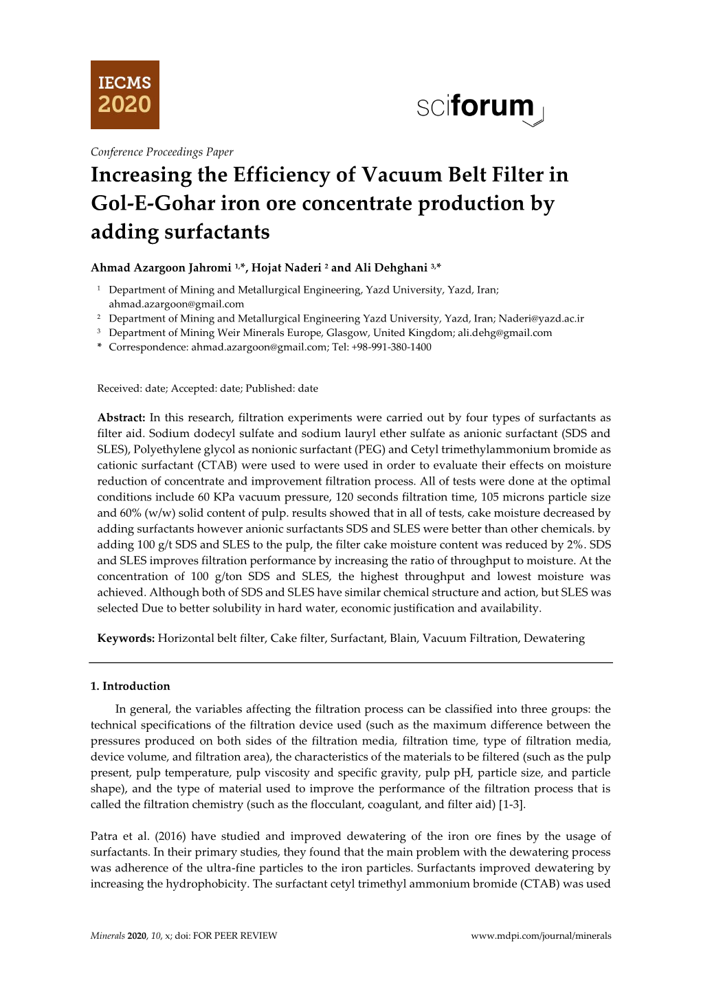 Increasing the Efficiency of Vacuum Belt Filter in Gol-E-Gohar Iron Ore Concentrate Production by Adding Surfactants