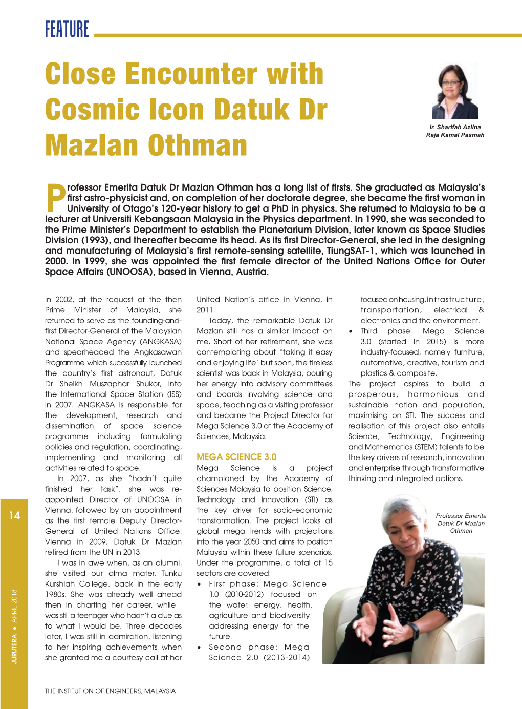 Close Encounter with Cosmic Icon Datuk Dr Mazlan Othman