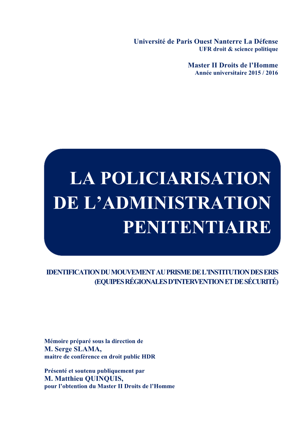 La Policiarisation De L'administration Penitentiaire