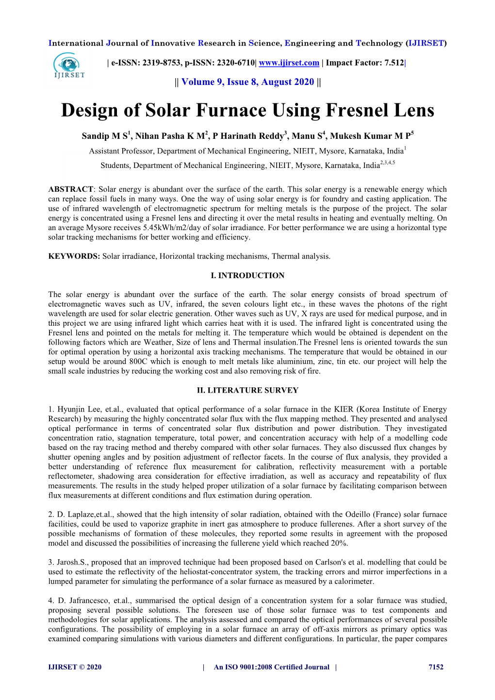 Design of Solar Furnace Using Fresnel Lens