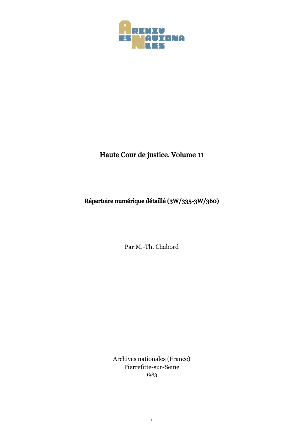 Haute Cour De Justice. Volume 11