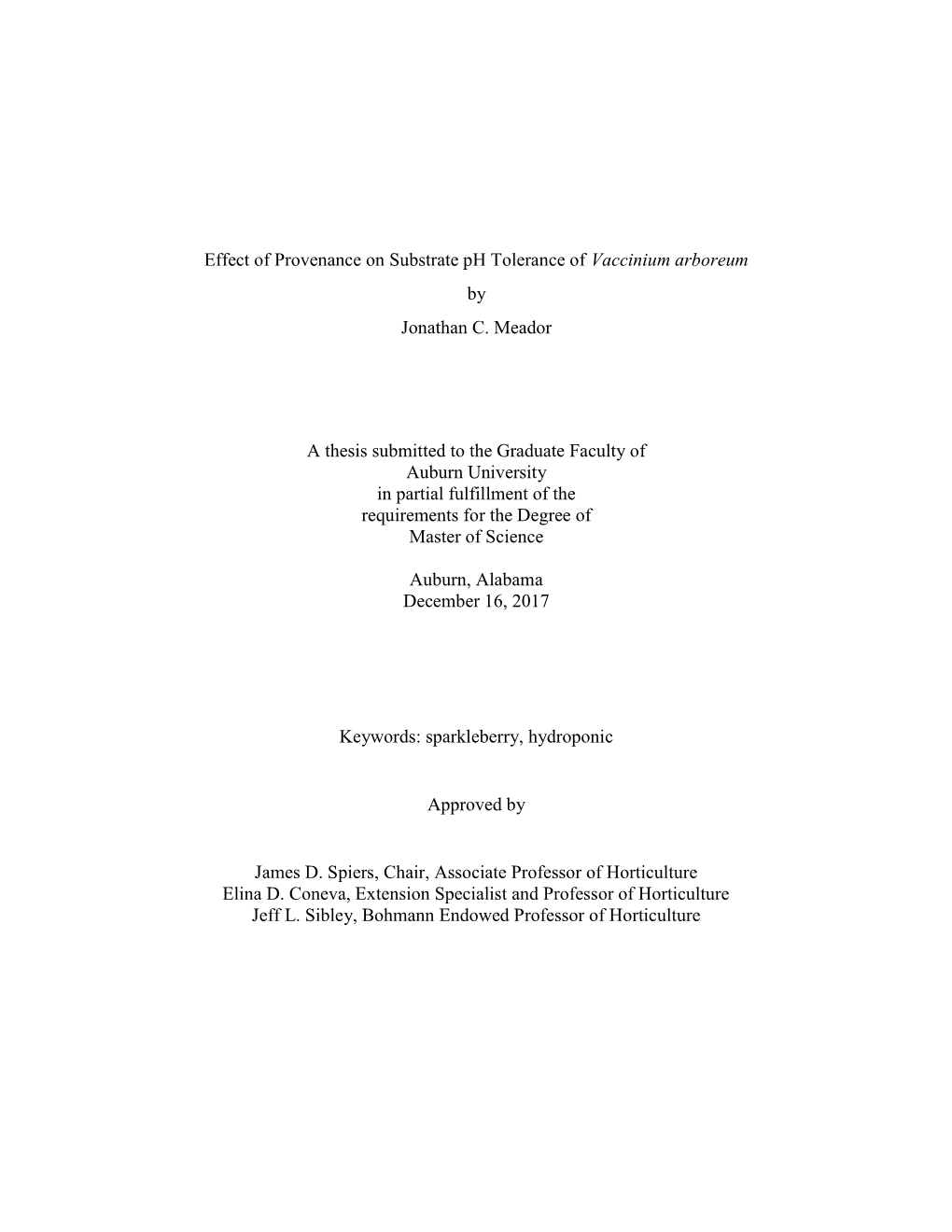 Effect of Provenance on Substrate Ph Tolerance of Vaccinium Arboreum by Jonathan C