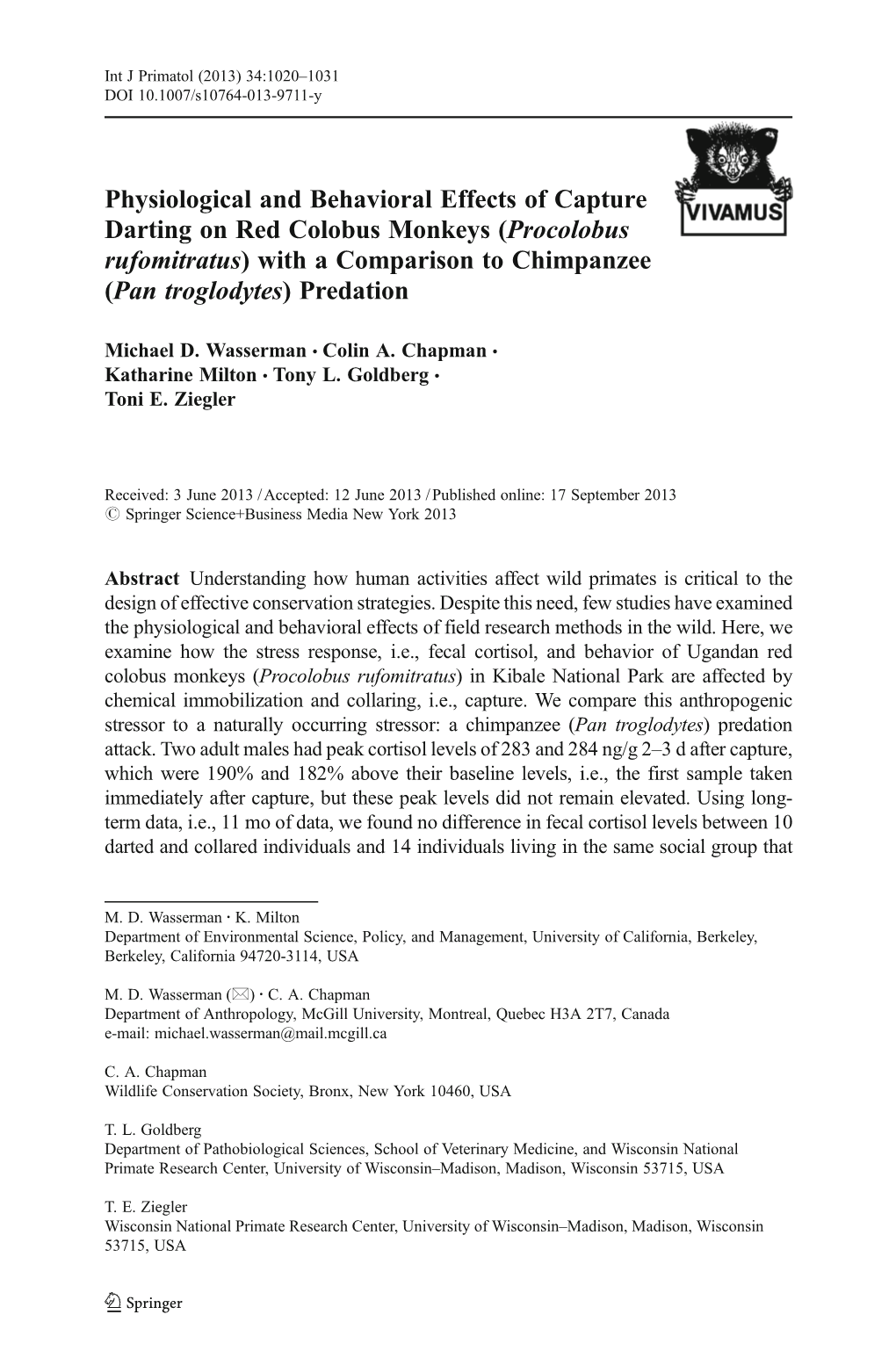 Physiological and Behavioral Effects of Capture Darting on Red Colobus Monkeys (Procolobus Rufomitratus) with a Comparison to Chimpanzee (Pan Troglodytes) Predation