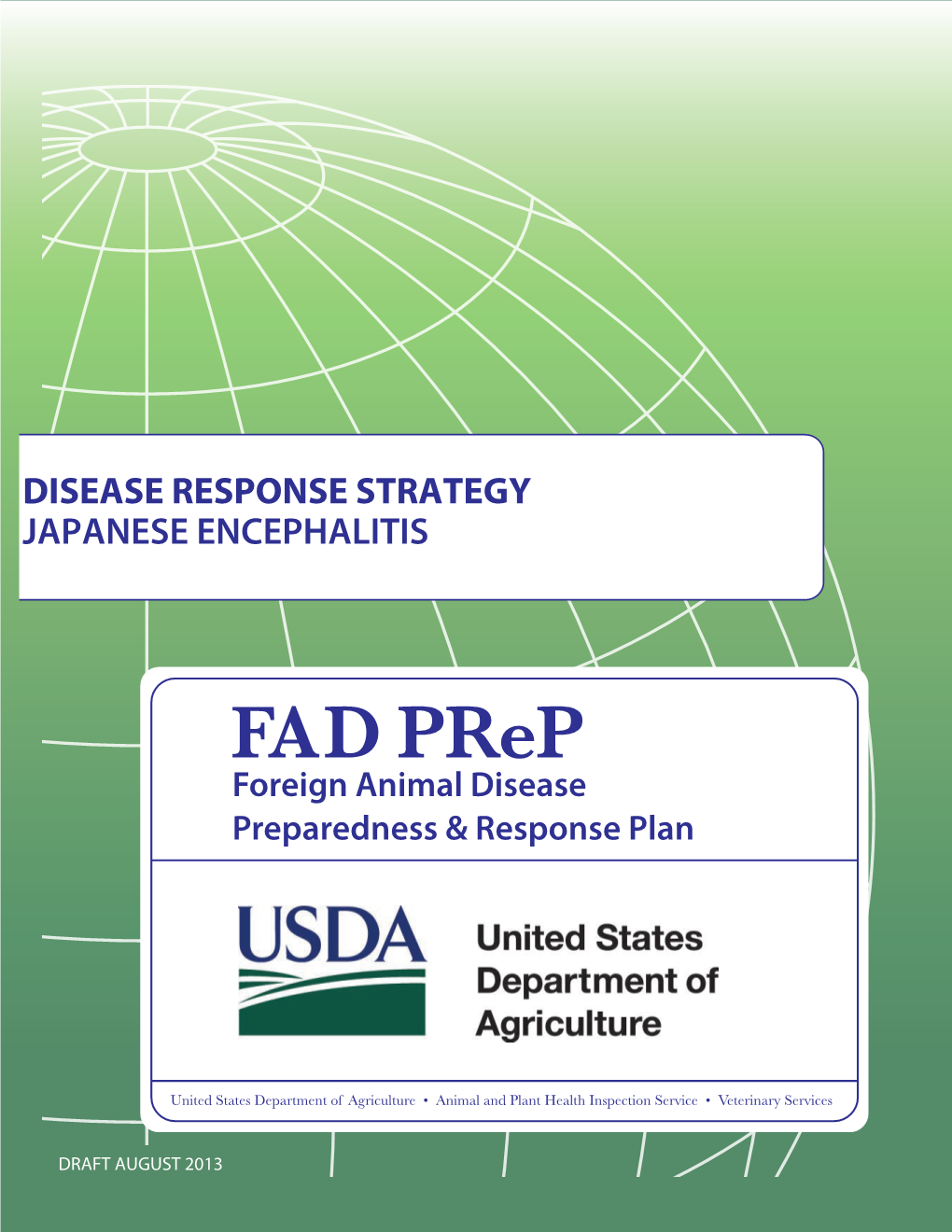 Japanese Encephalitis Disease Response Strategy