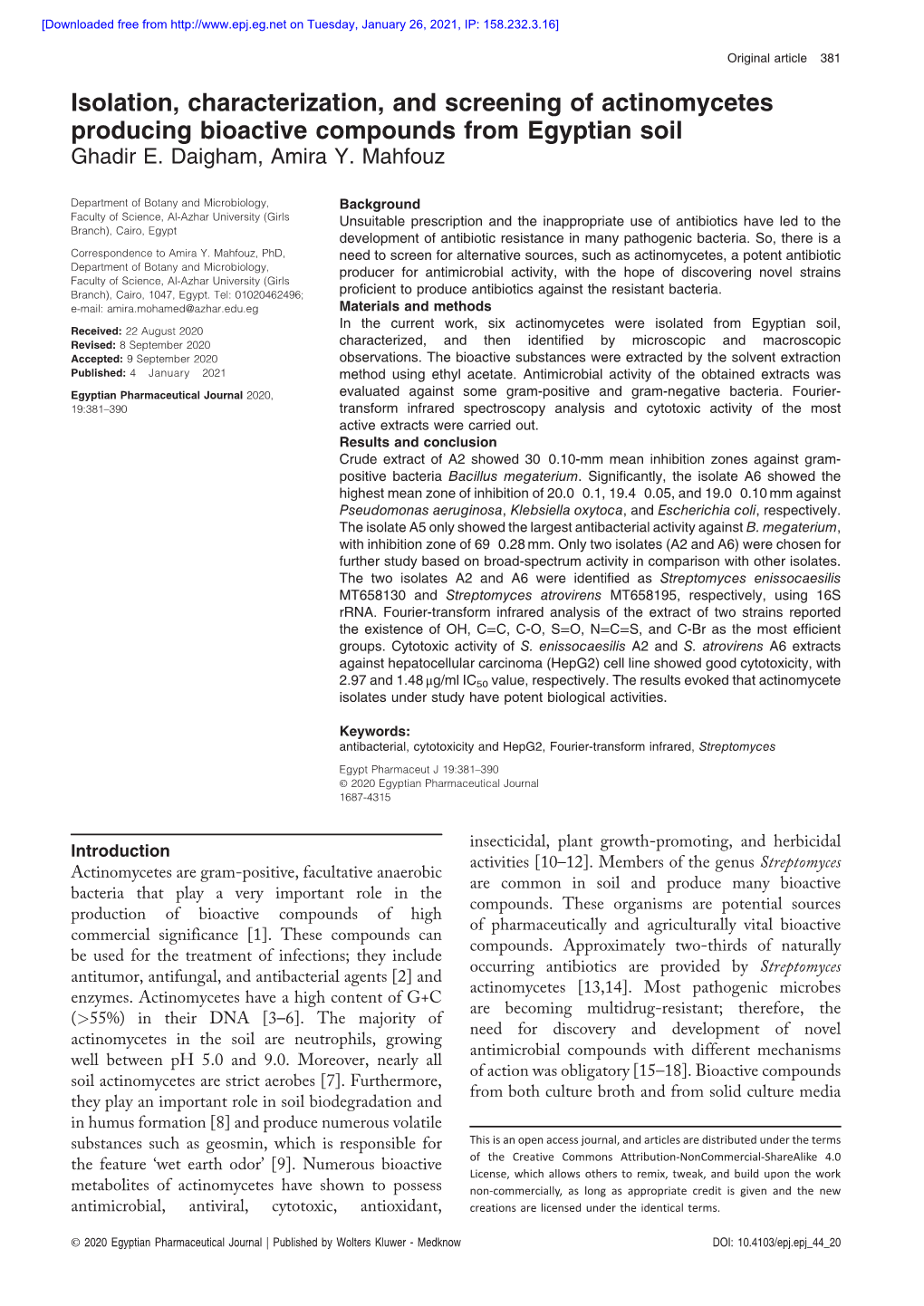 Isolation, Characterization, and Screening of Actinomycetes Producing Bioactive Compounds from Egyptian Soil Ghadir E