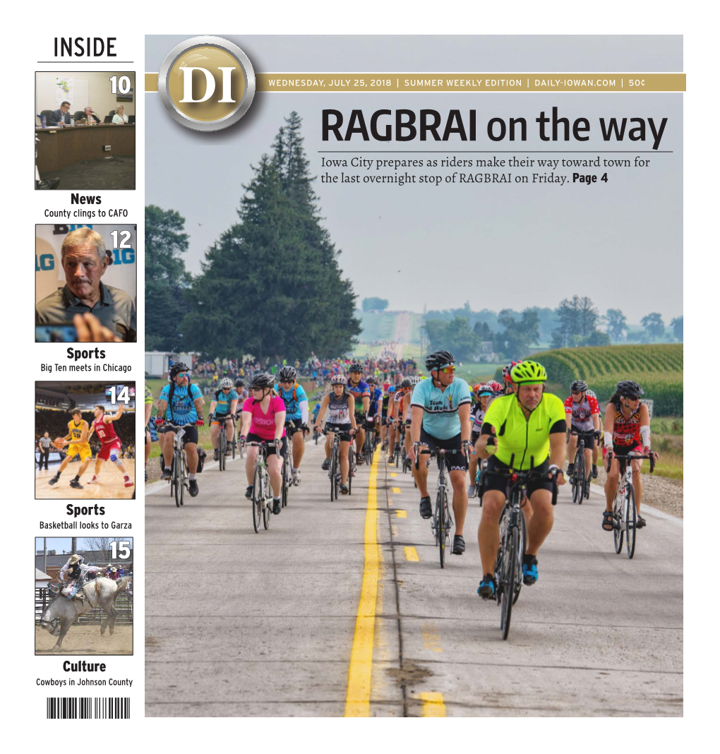 Iowa City Prepares As Riders Make Their Way Toward Town for the Last Overnight Stop of RAGBRAI on Friday