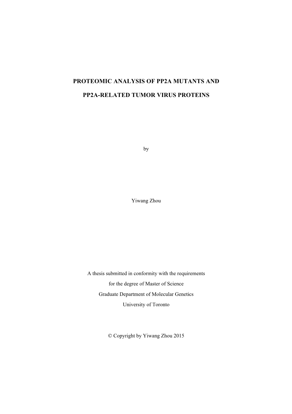 Proteomic Analysis of Pp2a Mutants and Pp2a-Related Tumor Virus Proteins