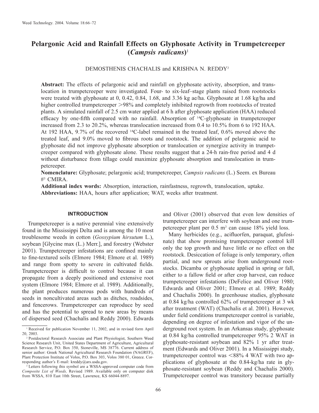 Pelargonic Acid and Rainfall Effects on Glyphosate Activity in Trumpetcreeper (Campsis Radicans)1